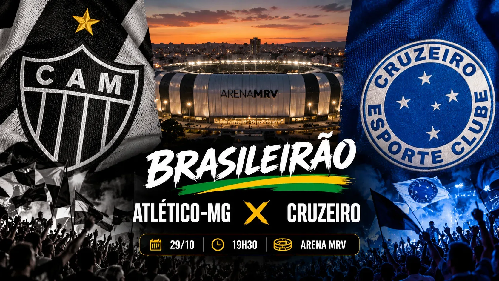 Arte de Atlético-MG x Cruzeiro com escudos dos clubes em lados opostos, Arena MRV ao centro, torcidas e letreiros com Brasileirão, confronto, data e horário.